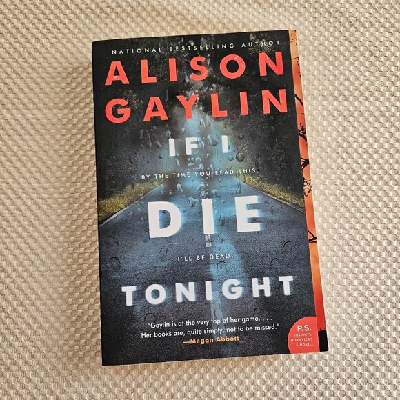 4/$40 2018 - If I die tonight - Alison Gaylin - Paperback - Picture 1 of 6